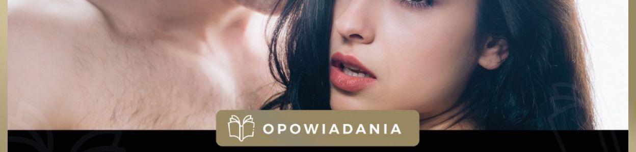 Opowiadanie erotyczne - Zwykły wieczór